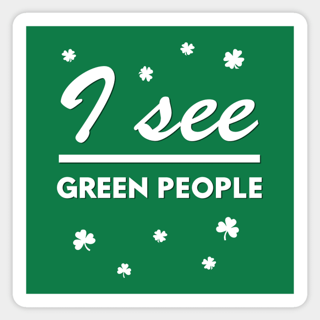 I See Green People Funny Saint Patrick's Day Party Sticker by Korry